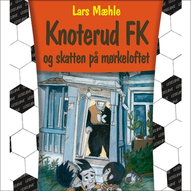 Omslag av "Knoterud FK og skatten på mørkeloftet"