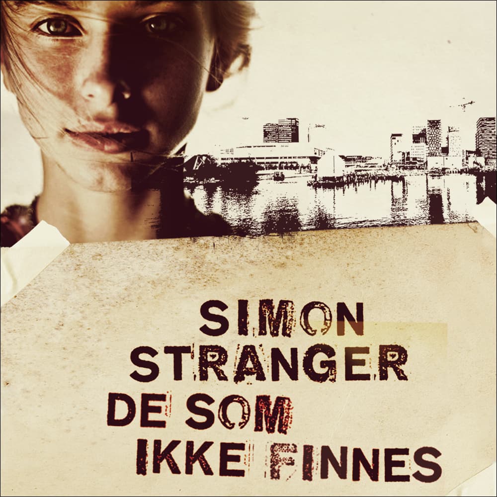 Omslag De som ikke finnes av Simon Stranger (Lydbok)
