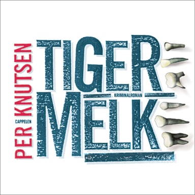 Omslag av "Tigermelk"