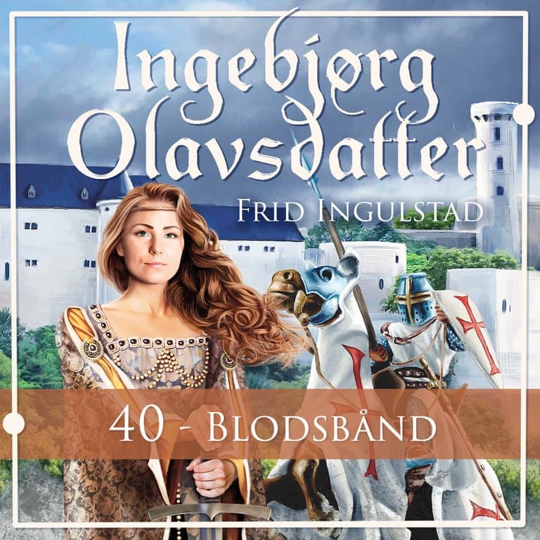 Omslag Blodsbånd av Frid Ingulstad (Lydbok)