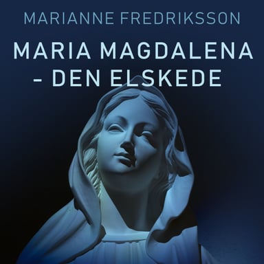 Omslag av "Maria Magdalena - den elskede"