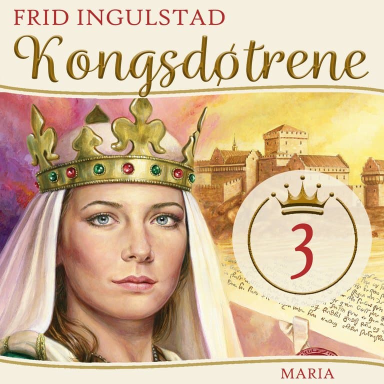 Omslag Kongsdøtrene - Maria av Frid Ingulstad (Lydbok)