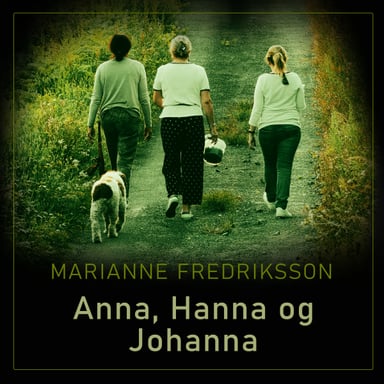 Omslag av "Anna, Hanna og Johanna"