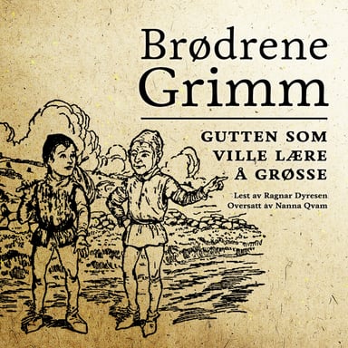 Omslag av "Gutten som ville lære å grøsse"