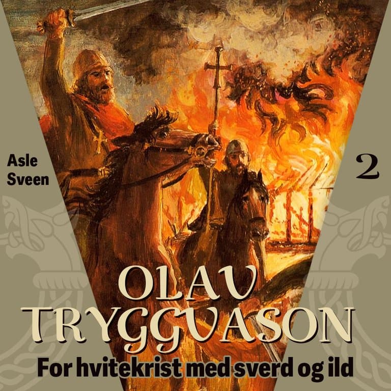 Omslag Olav Tryggvason av Asle Sveen (Lydbok)
