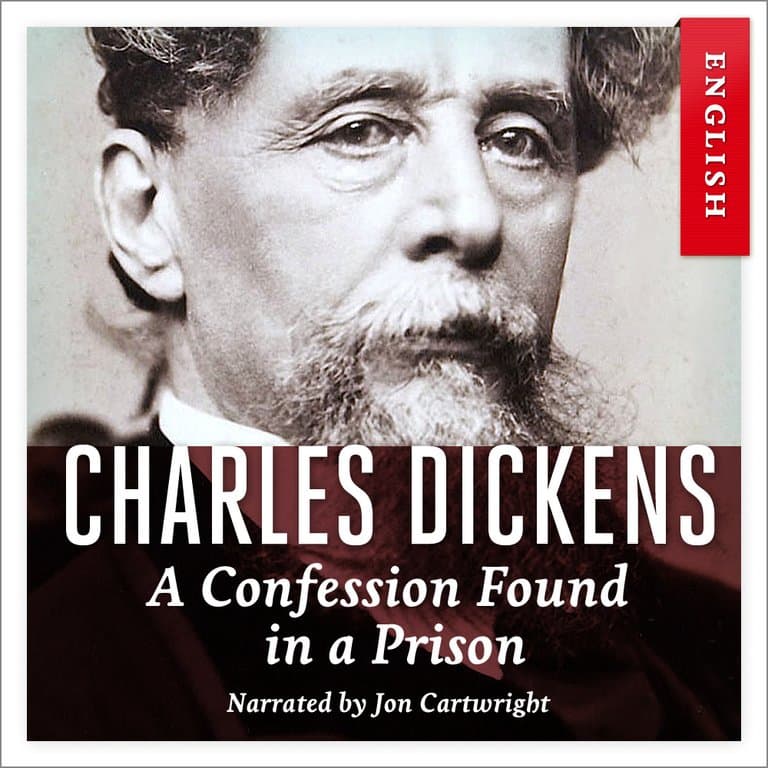 Omslag A Confession Found in a Prison av Charles Dickens (Lydbok)