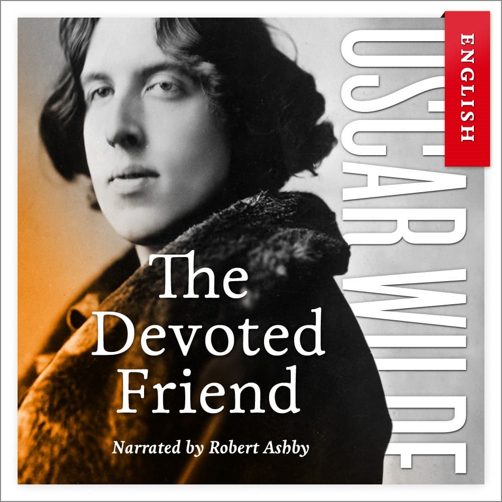Omslag The Devoted Friend av Oscar Wilde (Lydbok)