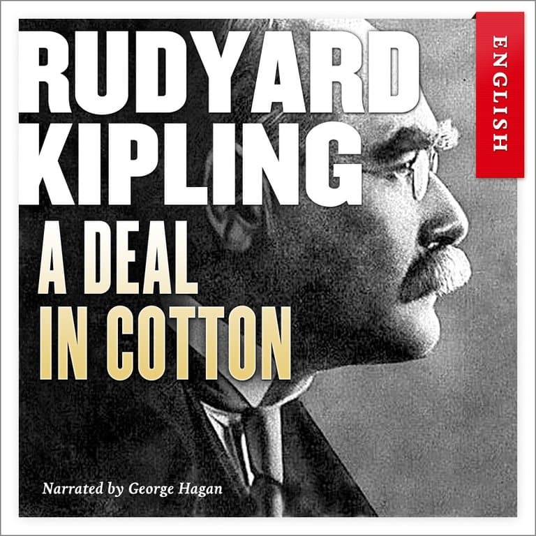 Omslag A Deal In Cotton av Rudyard Kipling (Lydbok)