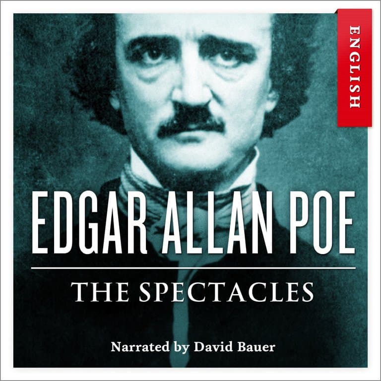 Omslag The Spectacles av Edgar Allan Poe (Lydbok)