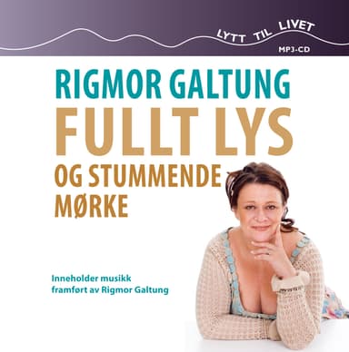 Fullt lys og stummende mørke
