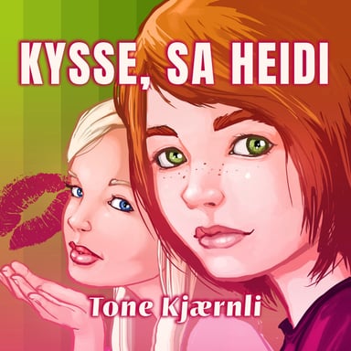 Omslag av "Kysse, sa Heidi"