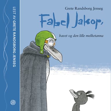 Fabel Jakop, havet og den lille melketanna