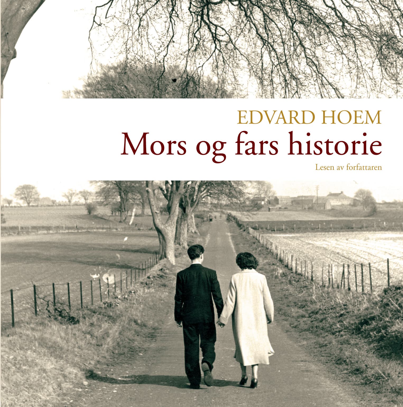Omslag Mors og fars historie av Edvard Hoem (Lydbok)