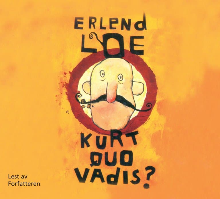 Omslag Kurt quo vadis? av Erlend Loe (Lydbok)