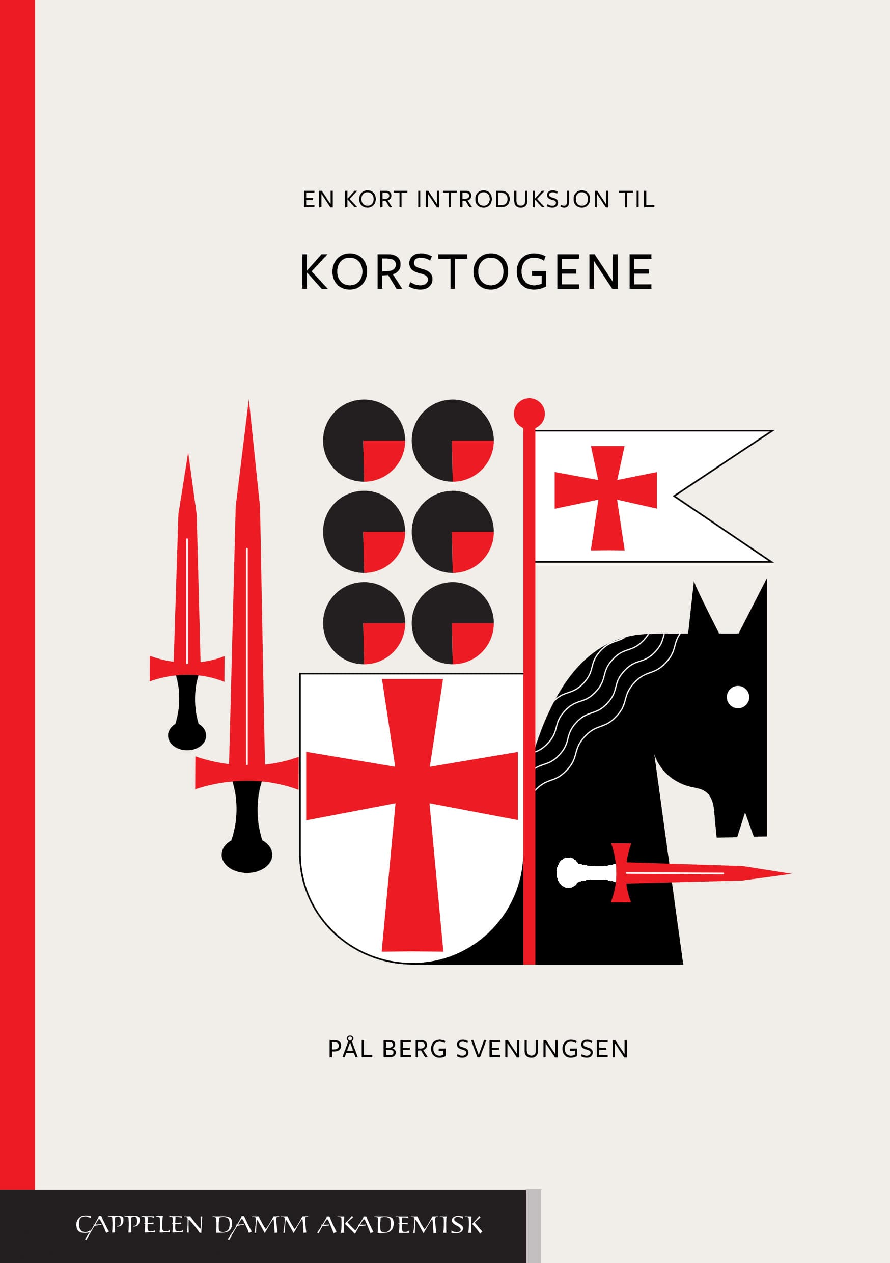 Omslag En kort introduksjon til korstogene av Pål Berg Svenungsen (Ebok)