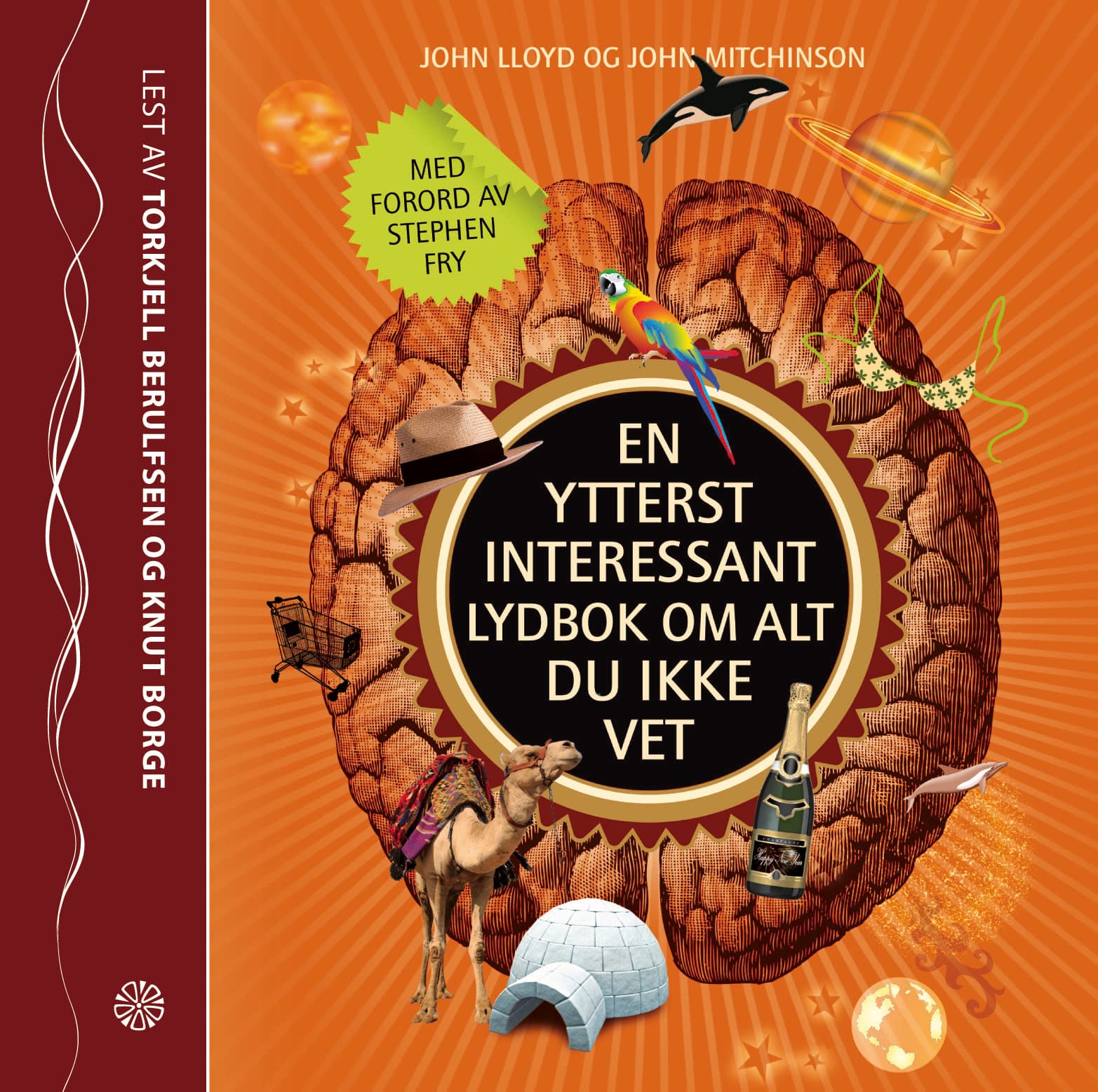 Omslag En ytterst interessant lydbok om alt du ikke vet av John Lloyd og John Mitchinson (Lydbok)