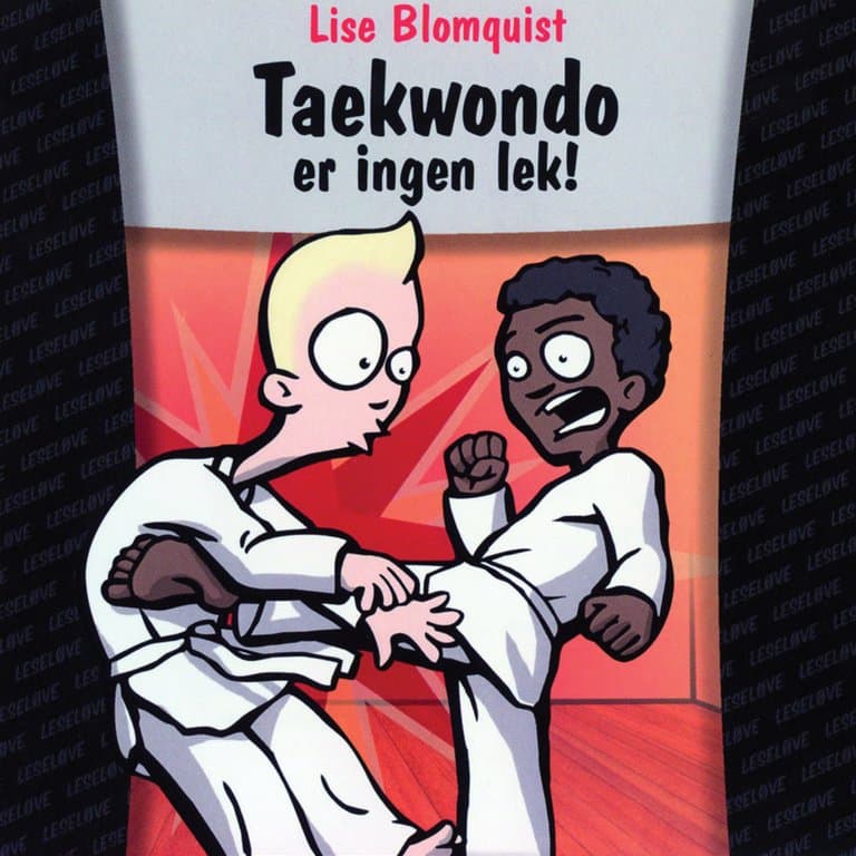 Omslag Taekwondo er ingen lek av Lise Blomquist (Lydbok)