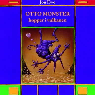 Omslag av "Otto Monster hopper i vulkanen"