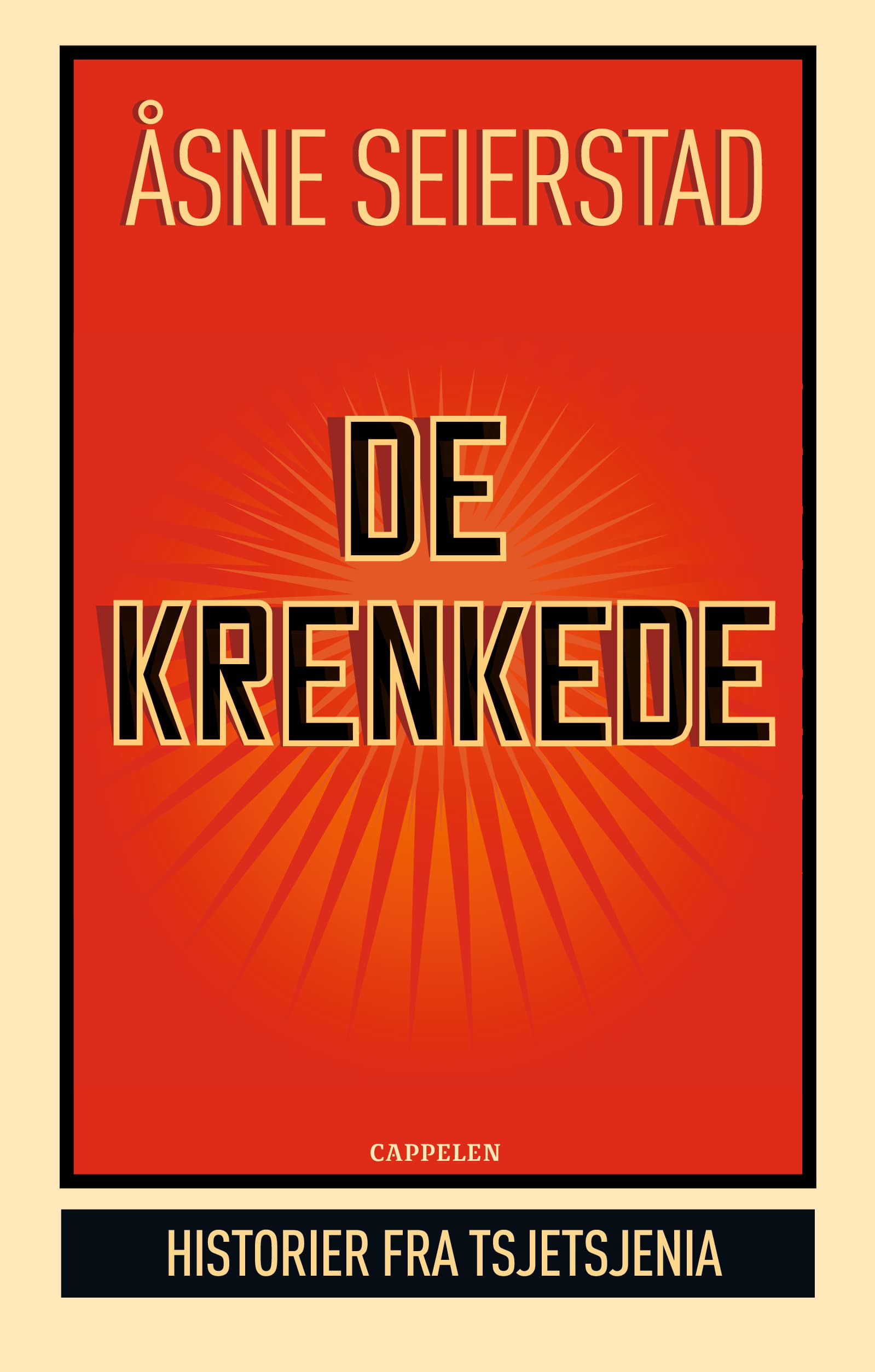Omslag De krenkede av Åsne Seierstad (Innbundet)
