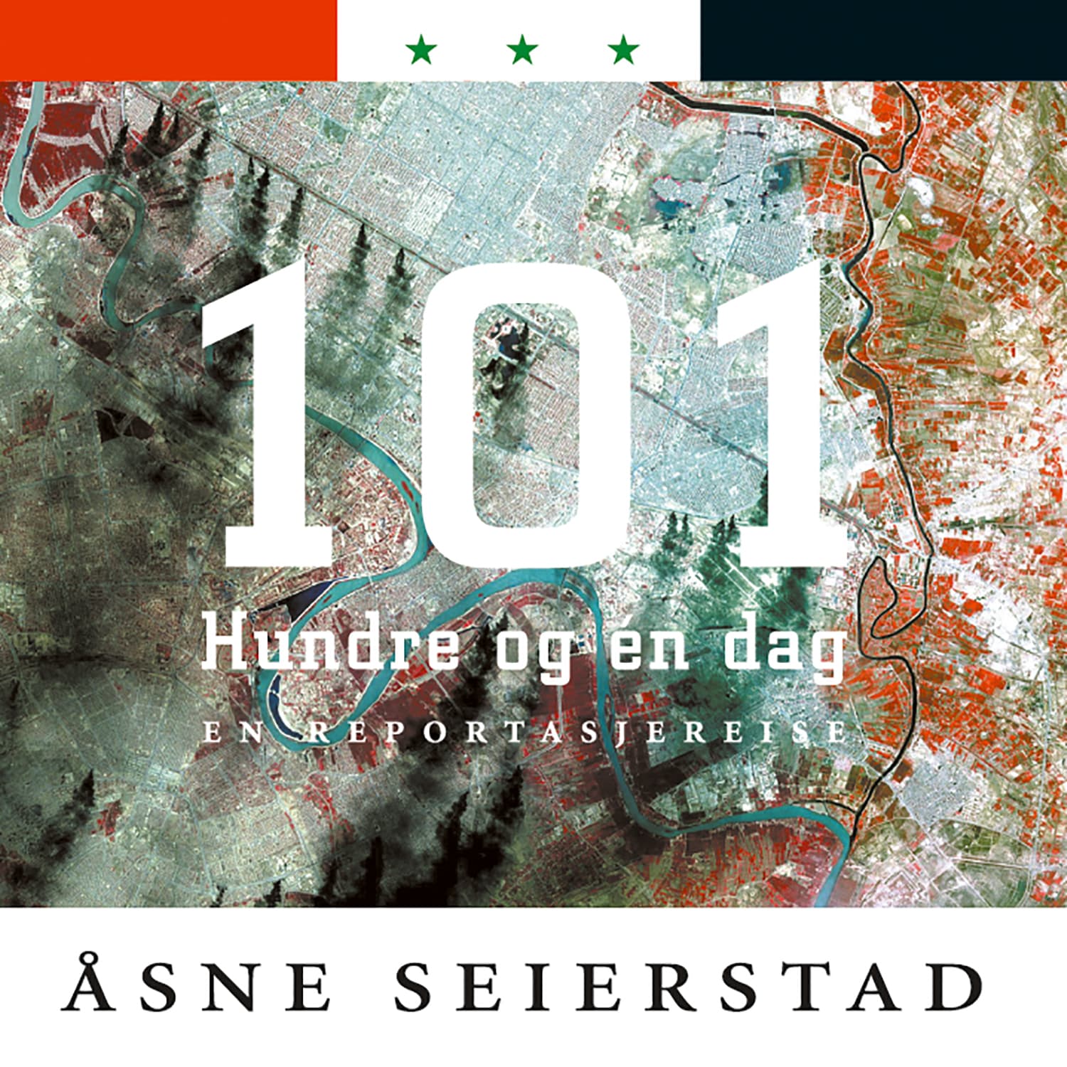 Omslag Hundre og én dag av Åsne Seierstad (Lydbok)