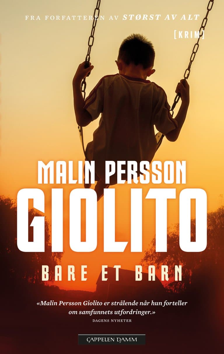 Omslag Bare et barn av Malin Persson Giolito (Heftet)