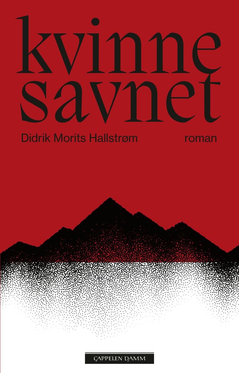 Omslag Kvinne savnet av Didrik Morits Hallstrøm (Ebok)