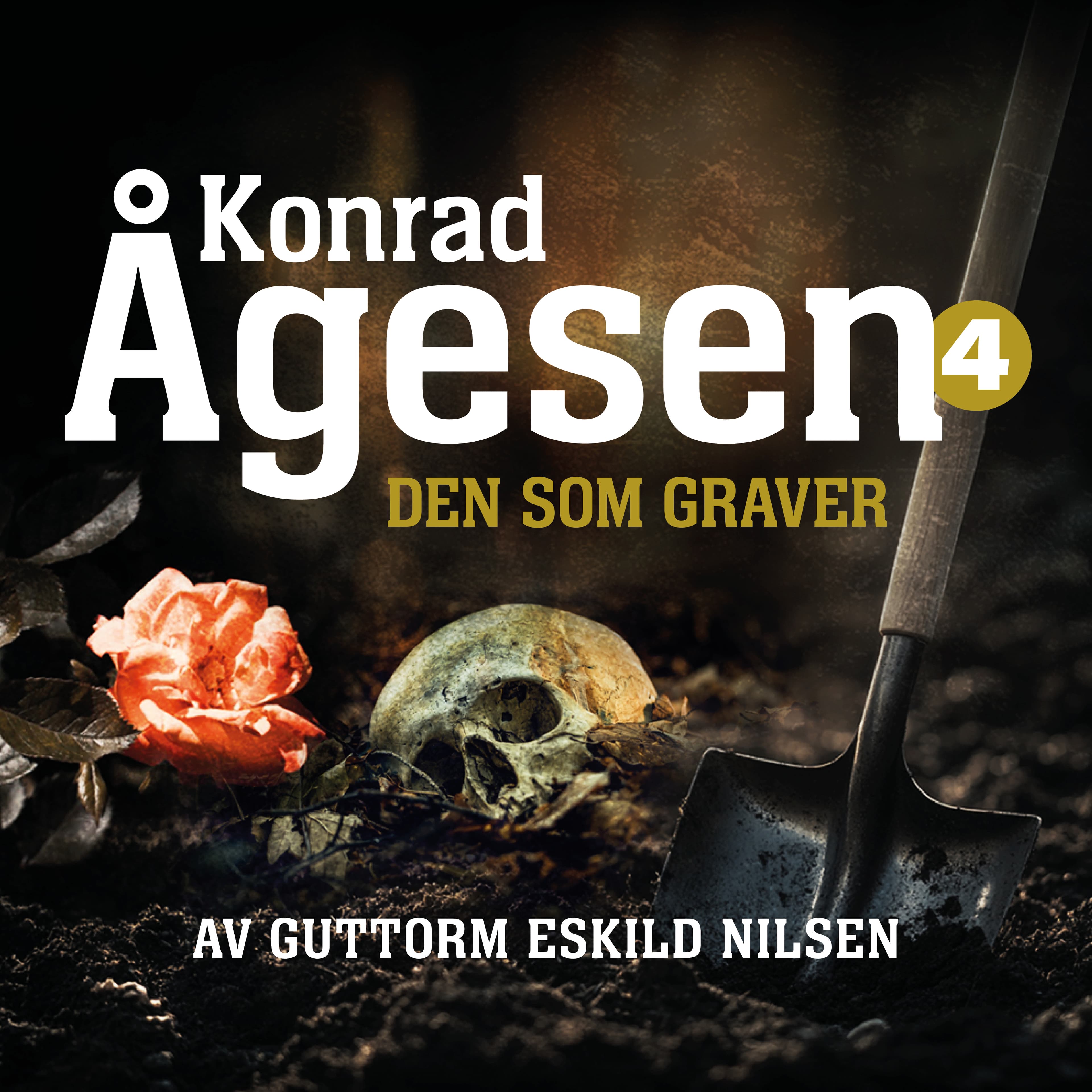 Omslag Den som graver av Guttorm Eskild Nilsen (Lydbok)