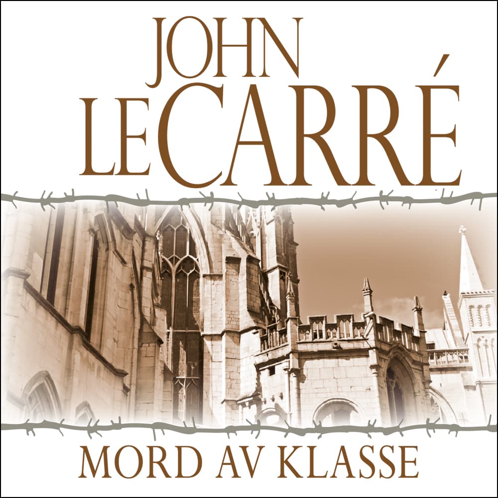 Omslag Mord av klasse av John le Carré (Lydbok)