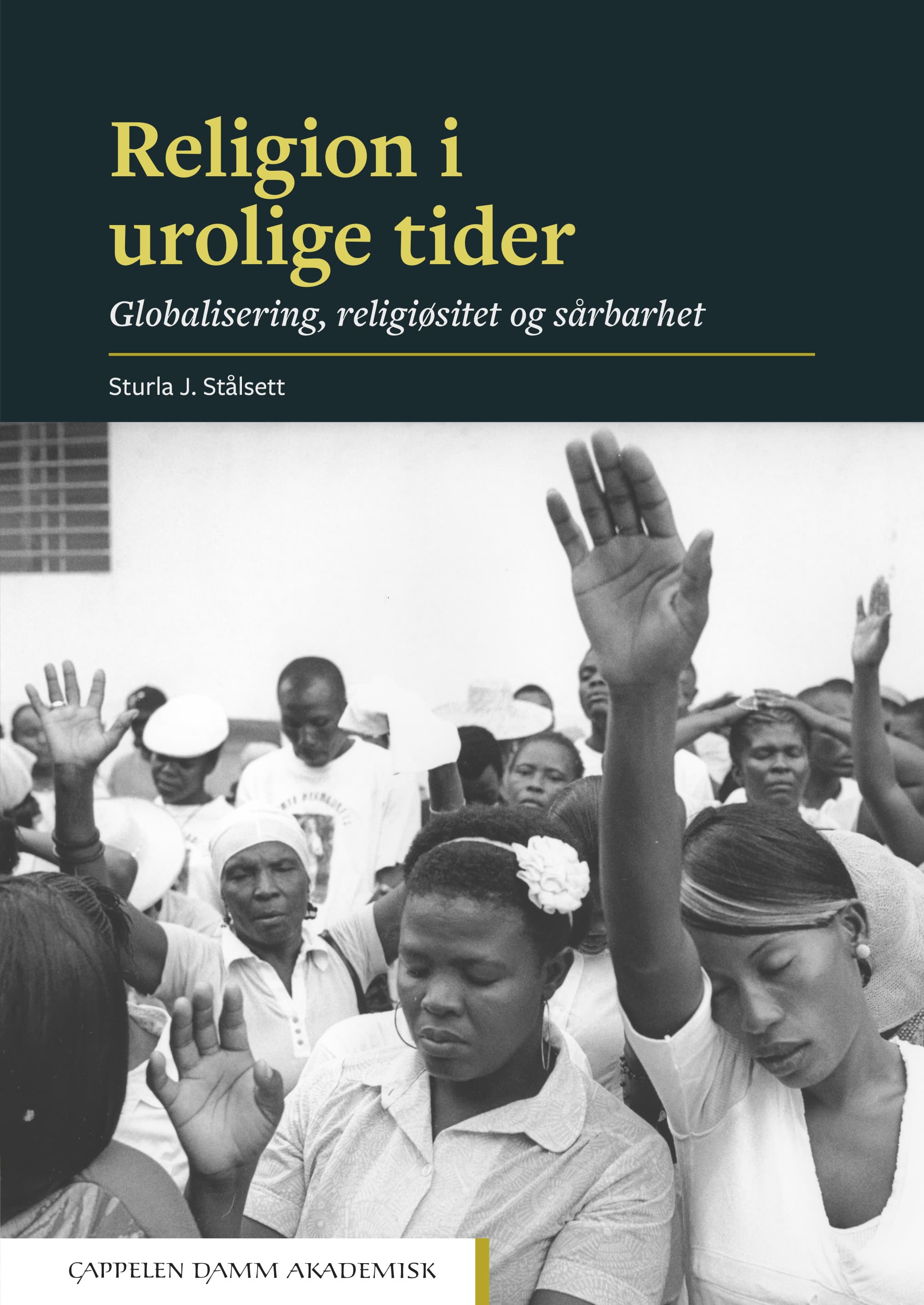 Omslag Religion i urolige tider av Sturla J. Stålsett (Ebok)