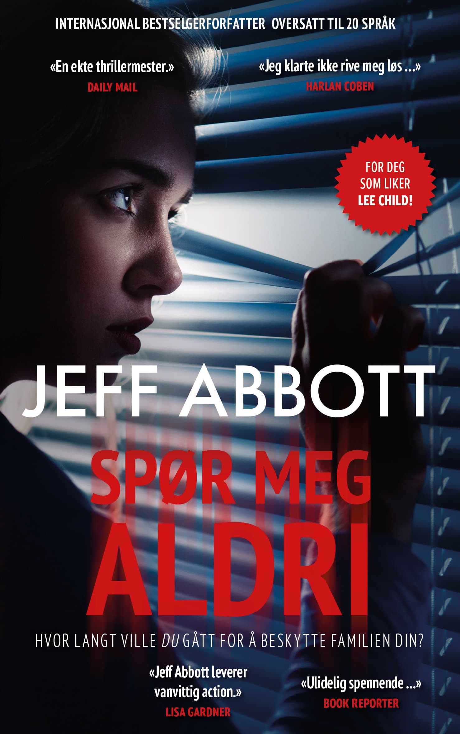 Omslag Spør meg aldri av Jeff Abbott (Ebok)