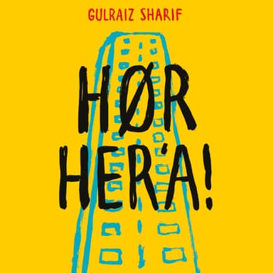 Hør her'a!