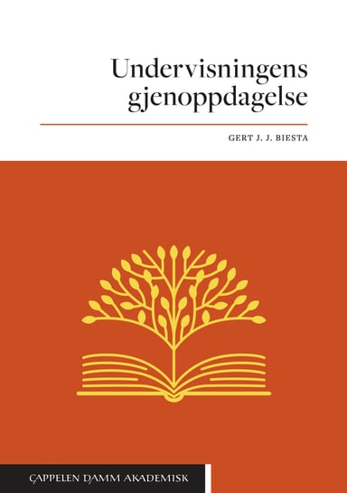 Omslag av "Undervisningens gjenoppdagelse"