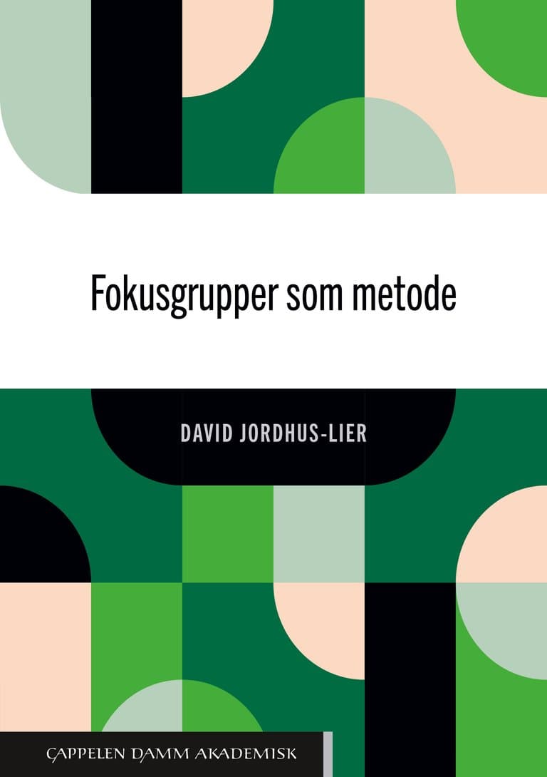 Omslag Fokusgrupper som metode av David Jordhus-Lier (Ebok)
