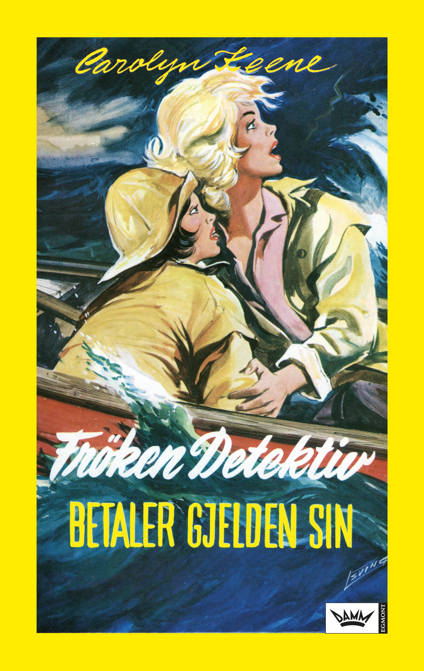 Omslag Frøken Detektiv Klassiker 3: Frøken Detektiv betaler gjelden sin av Carolyn Keene (Innbundet)