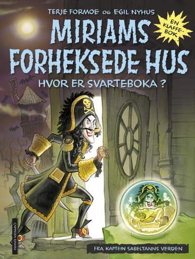 Miriams forheksede hus fra Kaptein Sabeltanns verden