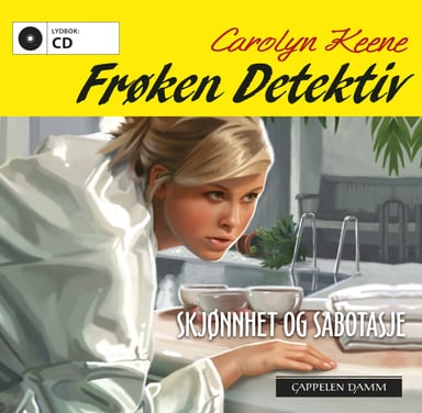 Omslag av "Frøken Detektiv: Skjønnhet og sabotasje"
