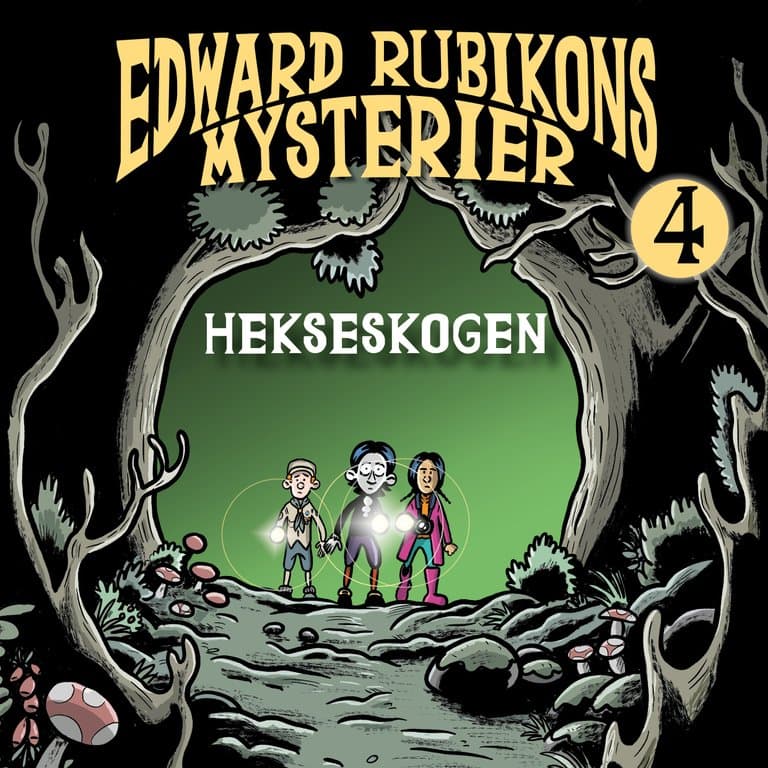Omslag Edward Rubikons mysterier. Hekseskogen av Aleksander Kirkwood Brown (Lydbok)