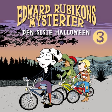 Omslag av "Edward Rubikons Mysterier: Den siste halloween"
