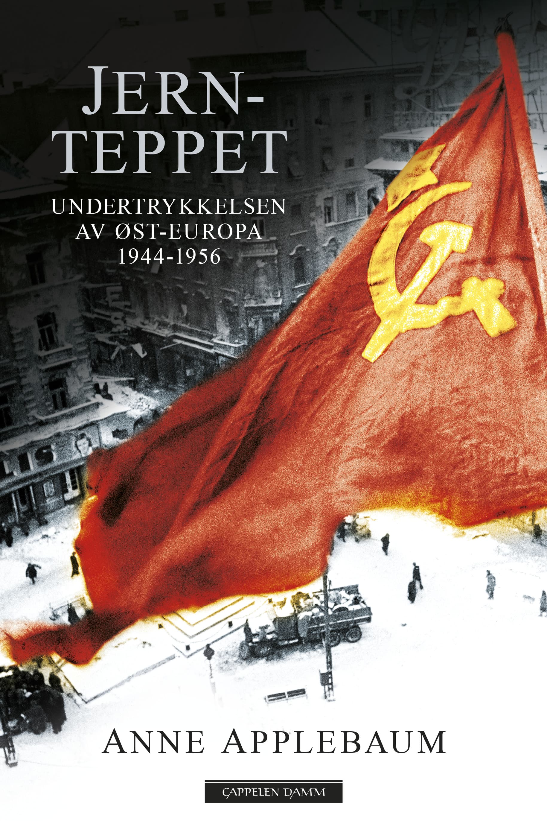 Omslag Jernteppet av Anne Applebaum (Ebok)