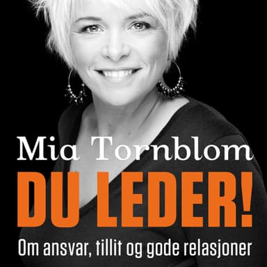Du leder! - Personlig lederskap med Mia Törnblom
