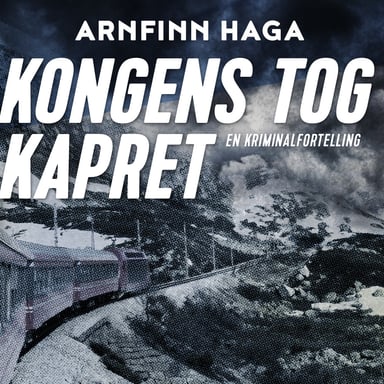 Omslag av "Kongens tog kapret"
