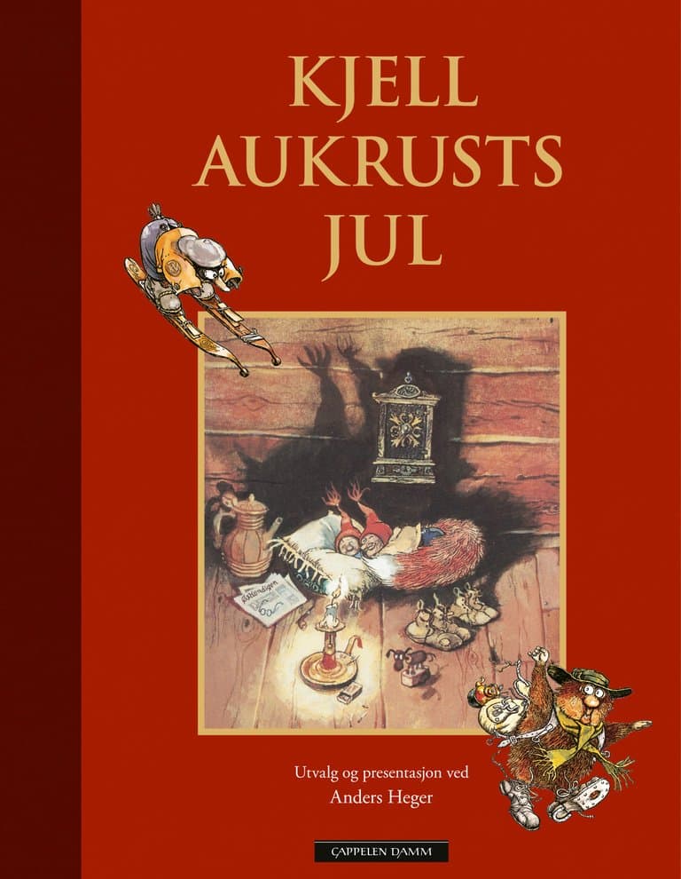 Omslag Kjell Aukrusts jul av Kjell Aukrust (Innbundet)