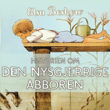 Omslag av "Historien om den nysgjerrige abboren"