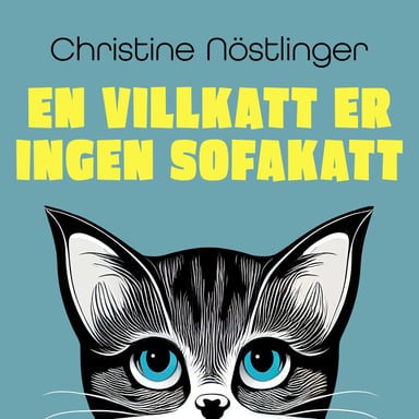 Omslag av "En villkatt er ingen sofakatt"