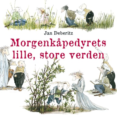 Omslag av "Morgenkåpedyrets lille, store verden"