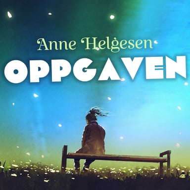Omslag av "Oppgaven"
