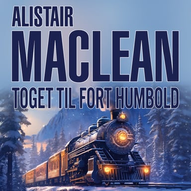 Omslag av "Toget til Fort Humbold"