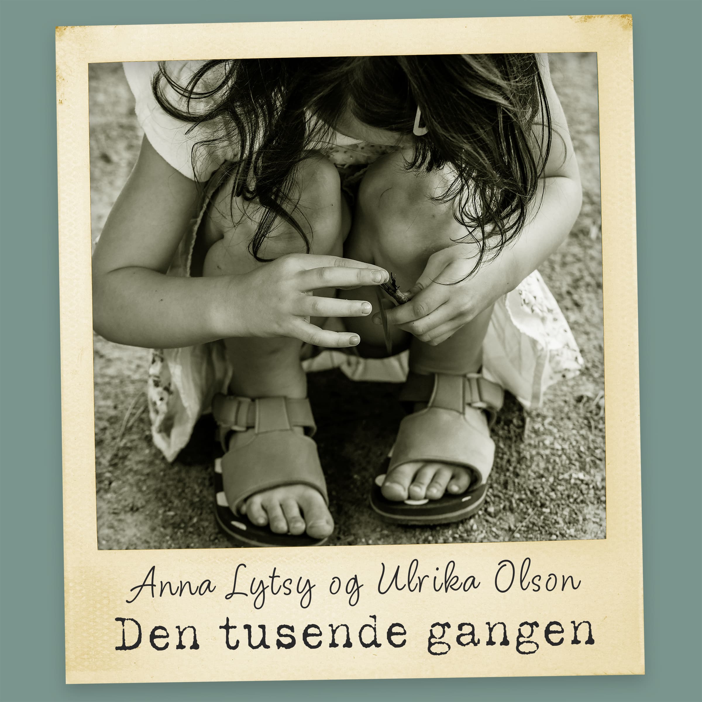 Omslag Den tusende gangen av Anna Lytsy og Ulrika Olson (Lydbok)