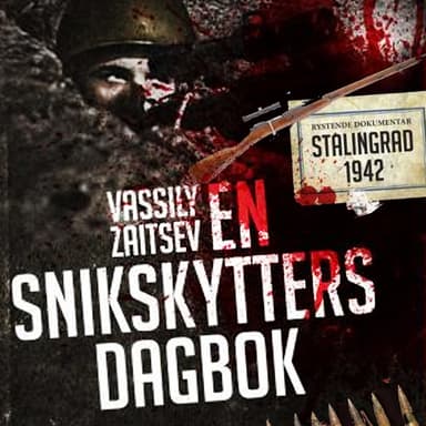 En snikskytters dagbok - Vasili Zaitsev og slaget om Stalingrad