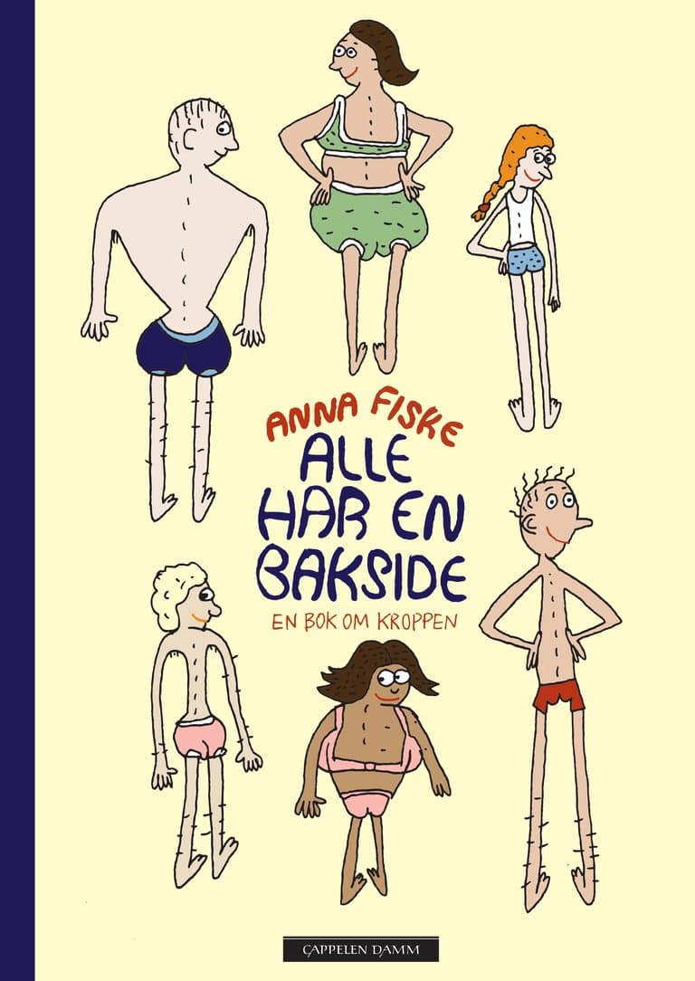 Omslag Alle har en bakside av Anna Fiske (Innbundet)